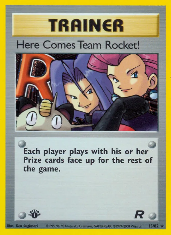 Carta Here Comes Team Rocket!, número 15/82 da coleção Team Rocket