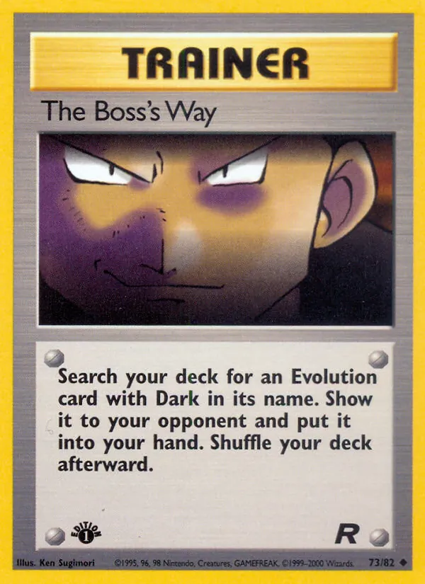 Carta The Boss's Way, número 73/82 da coleção Team Rocket