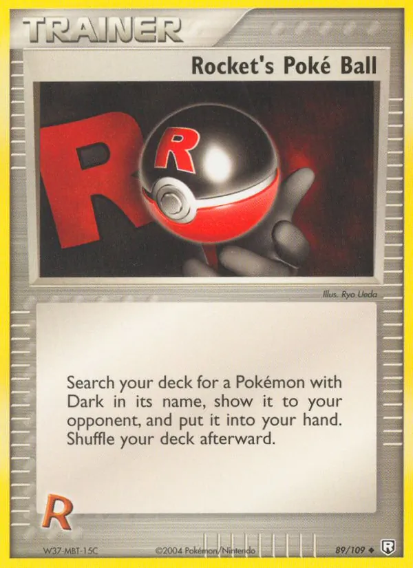 Carta Rocket's Poké Ball, número 89/109 da coleção EX O Retorno da Equipe Rocket 
