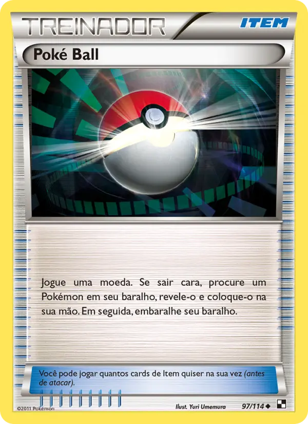 Carta Poké Ball, número 97/114 da coleção Black & White