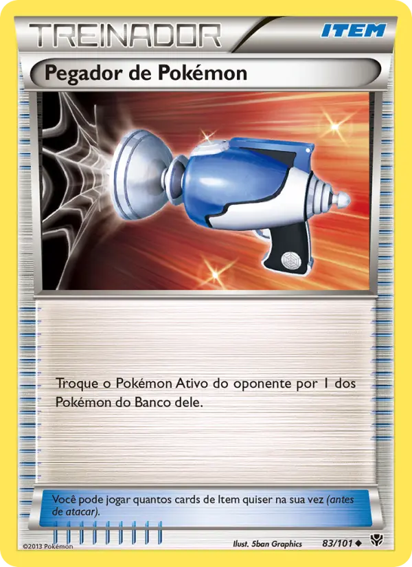 Carta Pegador de Pokémon, número 83/101 da coleção Explosão de Plasma