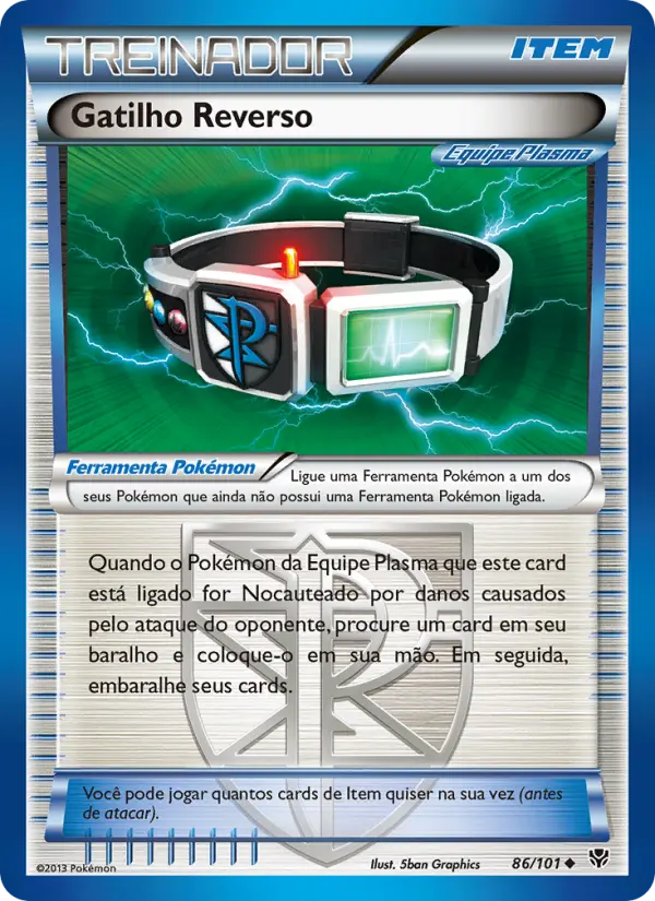 Carta Gatilho Reverso, número 86/101 da coleção Explosão de Plasma