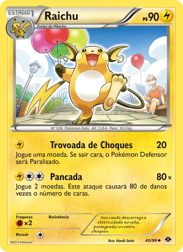 Carta Raichu, número 40/99 da coleção Próximos Destinos