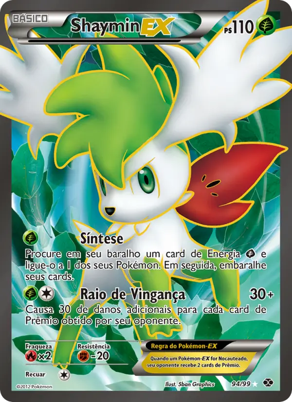 Carta Shaymin-EX, número 94/99 da coleção Próximos Destinos