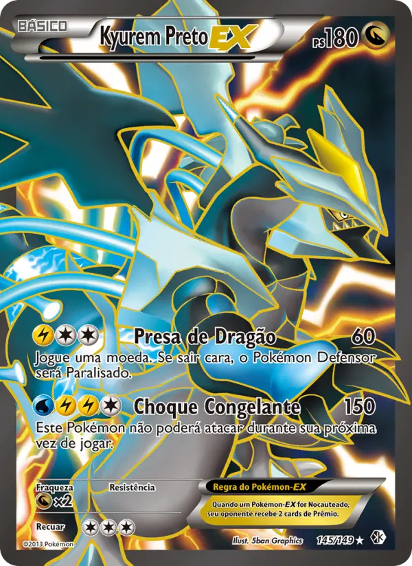 Carta Kyurem Preto-EX, número 145/149 da coleção Fronteiras Cruzadas