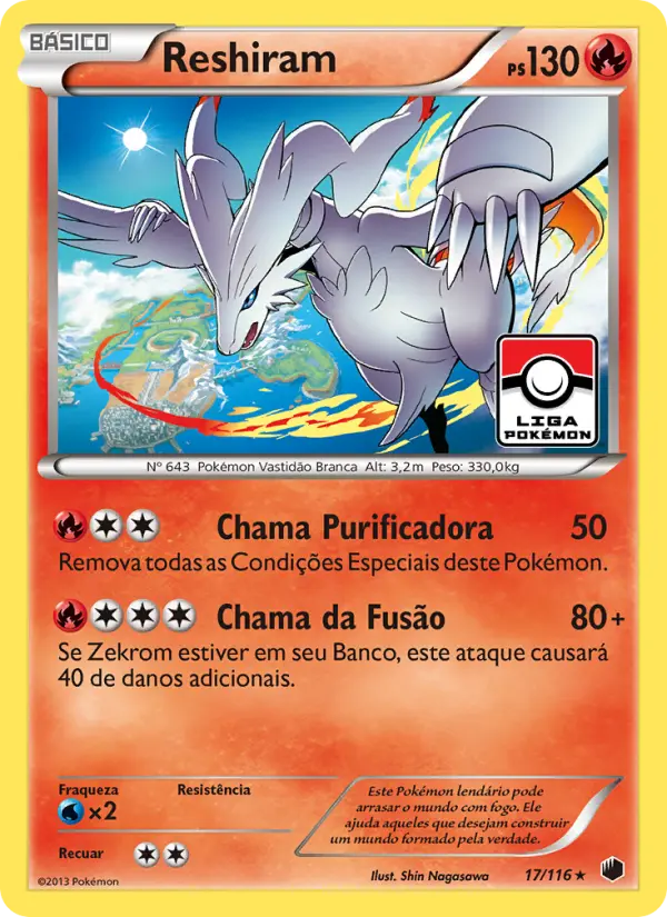 Carta Reshiram, número 17/116 da coleção Congelamento de Plasma