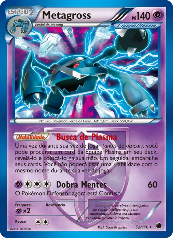 Carta Metagross, número 52/116 da coleção Congelamento de Plasma