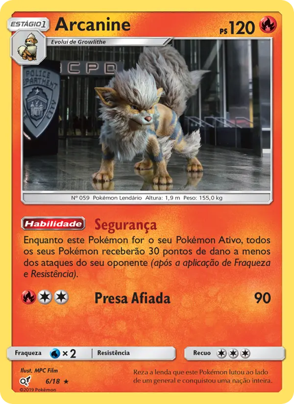 Carta Arcanine, número 6/18 da coleção Detetive Pikachu
