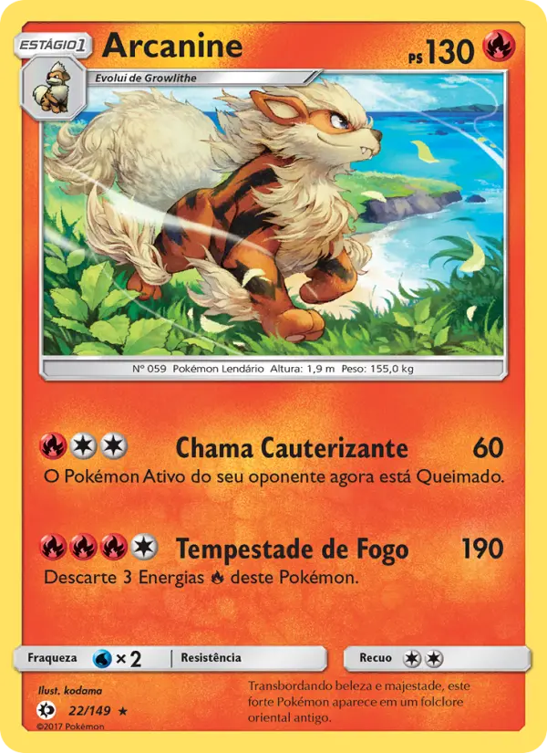 Carta Arcanine, número 22/149 da coleção Sol e Lua