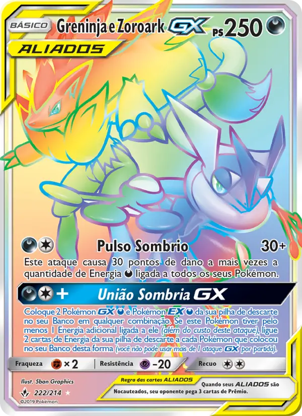 Carta Greninja e Zoroark GX, número 222/214 da coleção Elos Inquebráveis