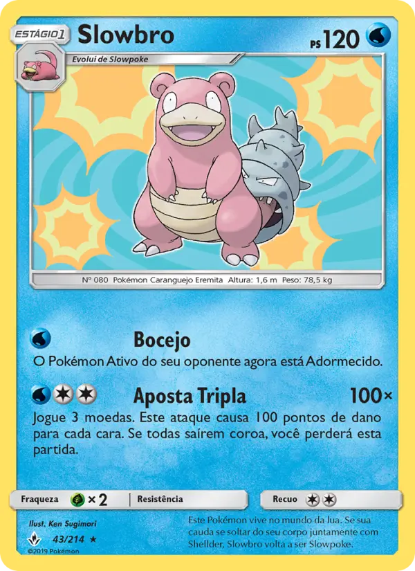 Carta Slowbro, número 43/214 da coleção Elos Inquebráveis