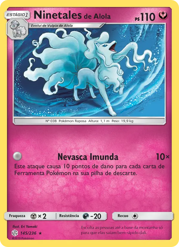 Carta Ninetales de Alola, número 145/236 da coleção Eclipse Cósmico