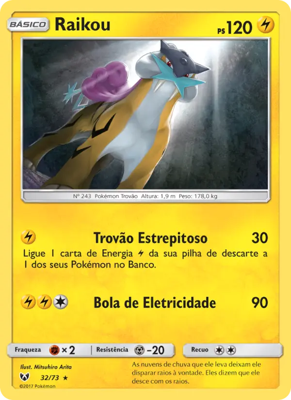 Carta Raikou, número 32/73 da coleção Lendas Luminescentes