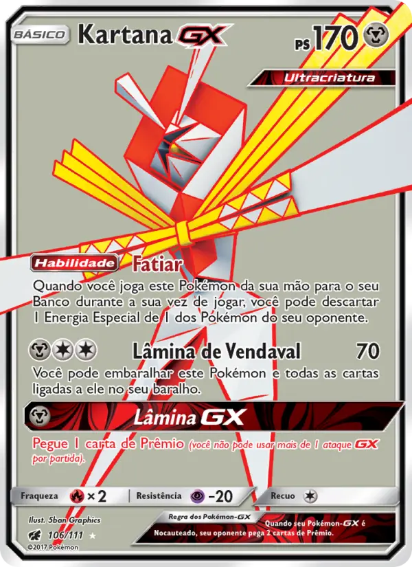 Carta Kartana GX, número 106/111 da coleção Invasão Carmim