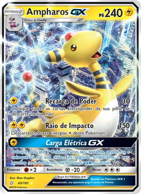 Carta Ampharos GX, número 43/181 da coleção União de Aliados