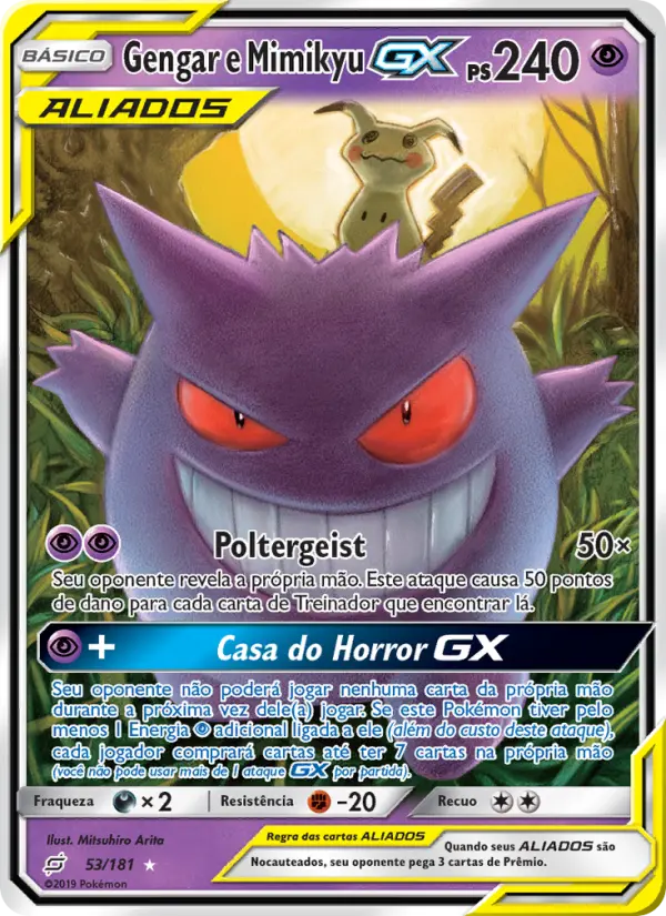 Carta Gengar e Mimikyu GX, número 53/181 da coleção União de Aliados