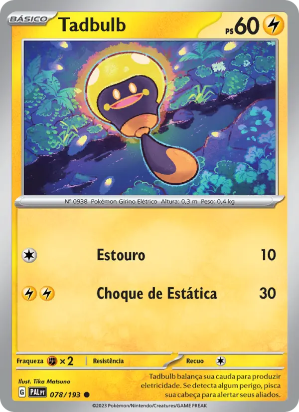 Carta Tadbulb, número 078/193 da coleção Evoluções em Paldea