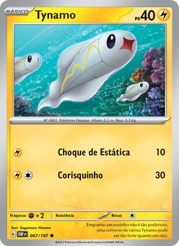 Carta Tynamo, número 067/197 da coleção Obsidiana em Chamas