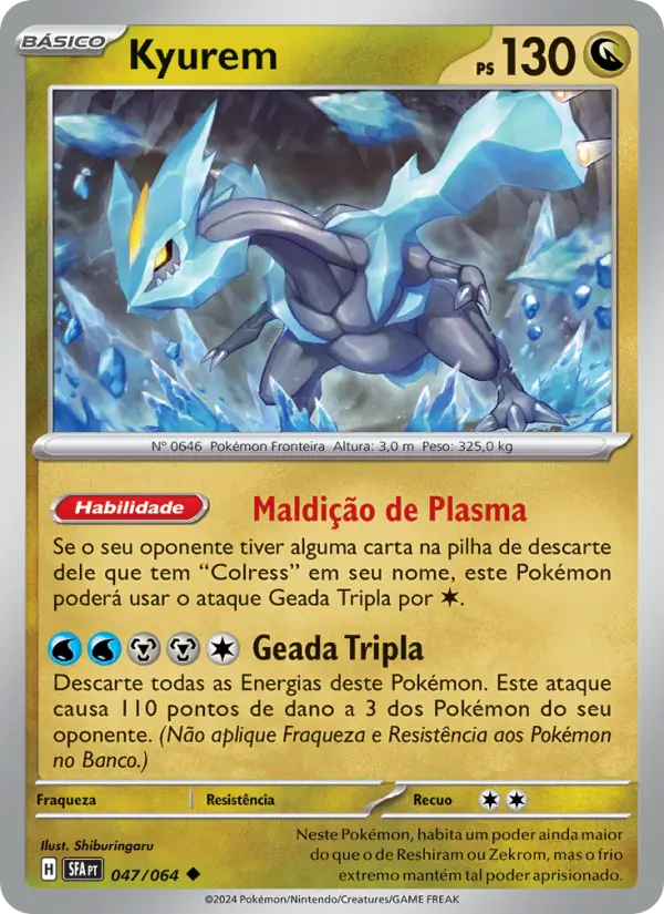 Carta Kyurem, número 047/64 da coleção Fábulas Nebulosas