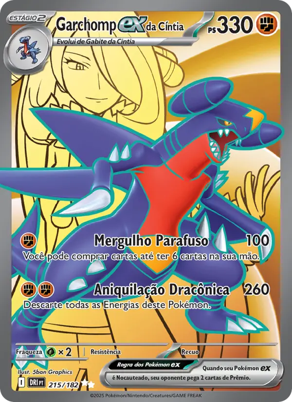 Carta Garchomp ex da Cíntia, número 215/182 da coleção Rivais Predestinados