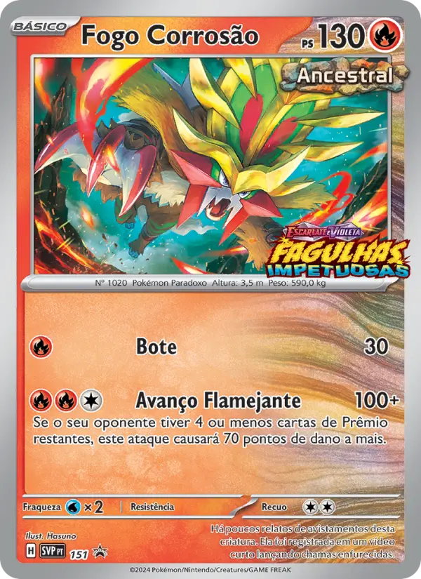 Carta Fogo Corrosão, número 151/225 da coleção SVP Black Star Promos