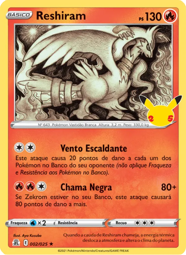 Carta Reshiram, número 2/25 da coleção Celebrações