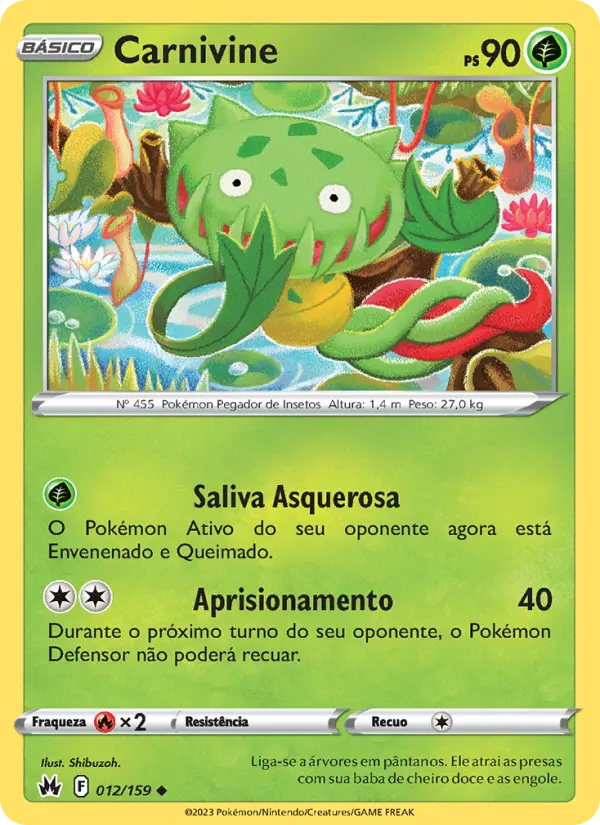 Carta Carnivine, número 012/159 da coleção Realeza Absoluta