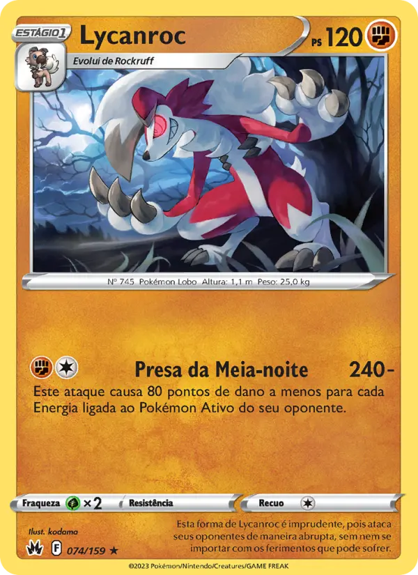 Carta Lycanroc, número 074/159 da coleção Realeza Absoluta