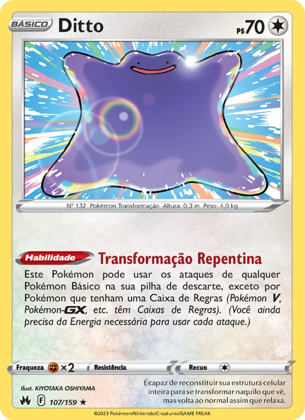 Carta Ditto, número 107/159 da coleção Realeza Absoluta