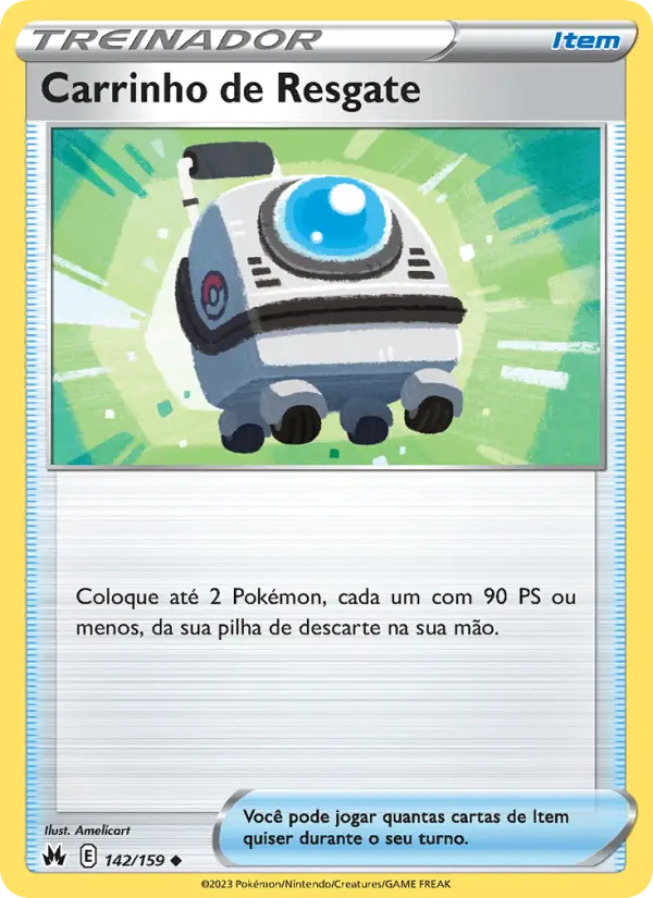 Carta Carrinho de Resgate, número 142/159 da coleção Realeza Absoluta