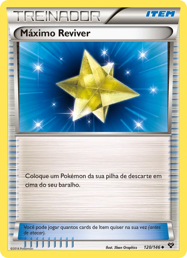 Carta Máximo Reviver, número 120/146 da coleção XY