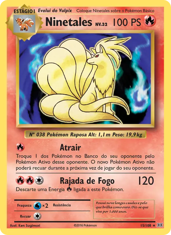 Carta Ninetales, número 15/108 da coleção Evoluções