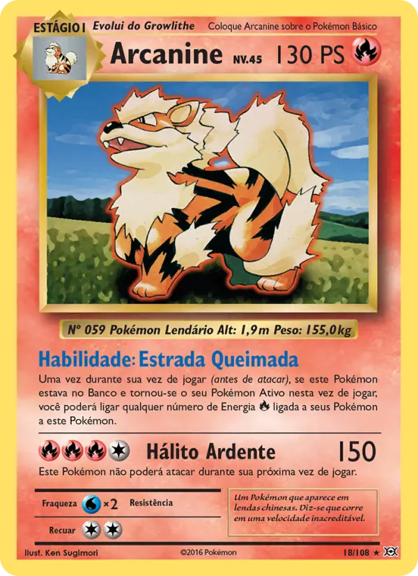 Carta Arcanine, número 18/108 da coleção Evoluções