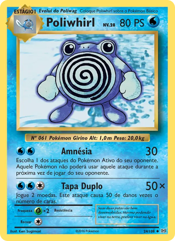 Carta Poliwhirl, número 24/108 da coleção Evoluções