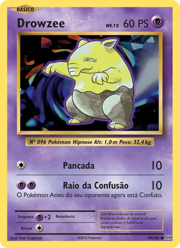 Carta Drowzee, número 49/108 da coleção Evoluções