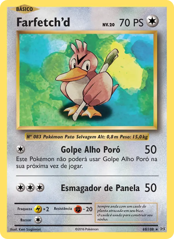 Carta Farfetch'd, número 68/108 da coleção Evoluções