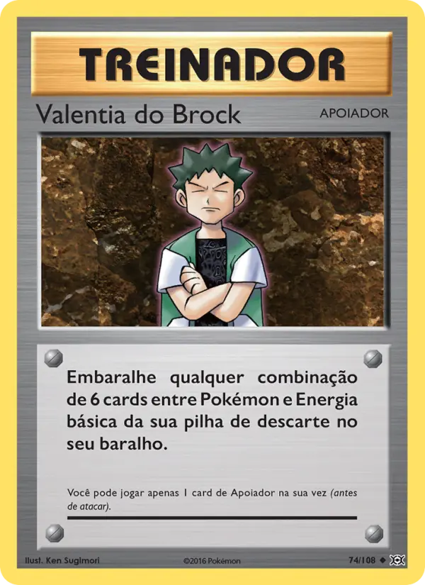 Carta Valentia do Brock, número 74/108 da coleção Evoluções