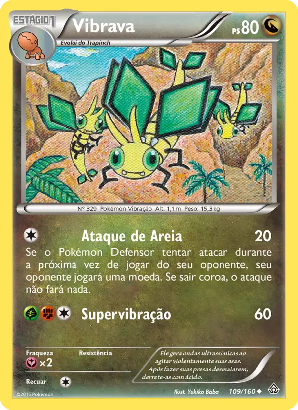Carta Vibrava, número 109/160 da coleção Conflito Primitivo