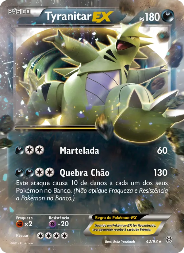 Carta Tyranitar EX, número 42/98 da coleção Origens Ancestrais