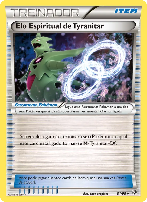 Carta Elo Espiritual de Tyranitar, número 81/98 da coleção Origens Ancestrais