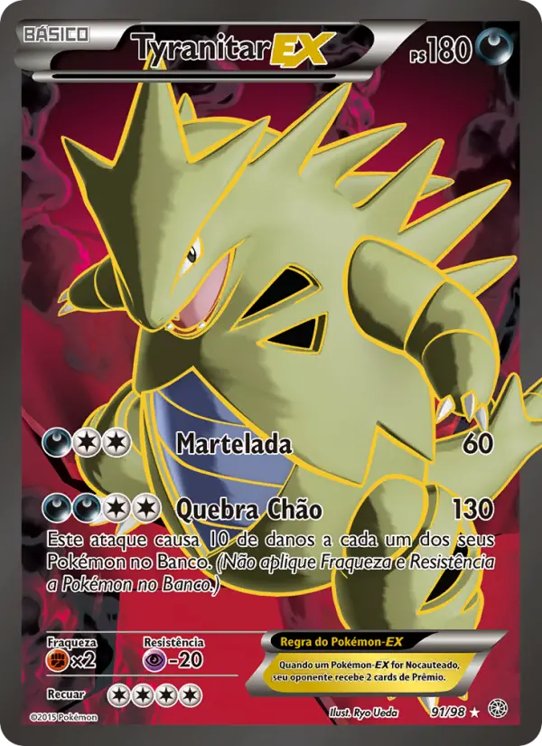 Carta Tyranitar EX, número 91/98 da coleção Origens Ancestrais